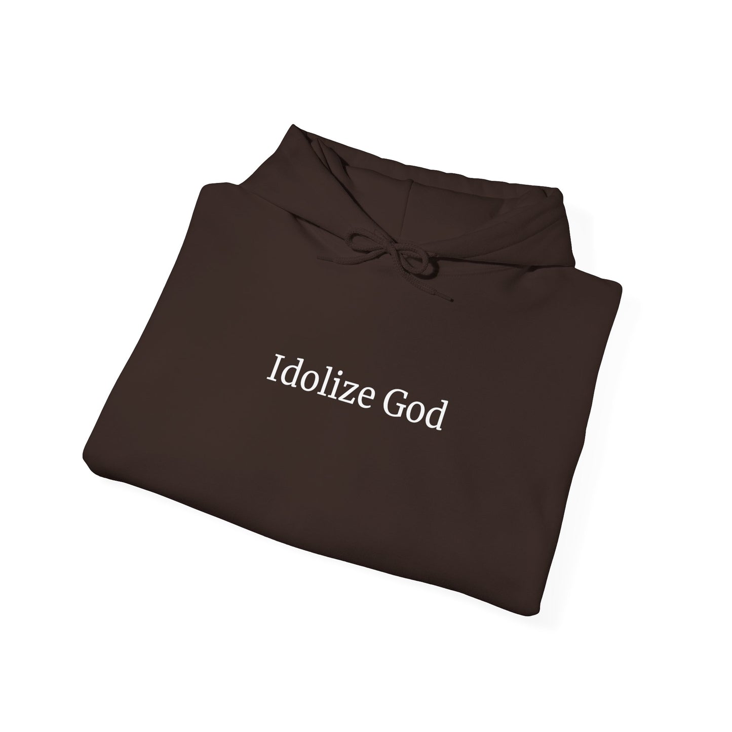 Dark Chocolate Idolize God Hoodie