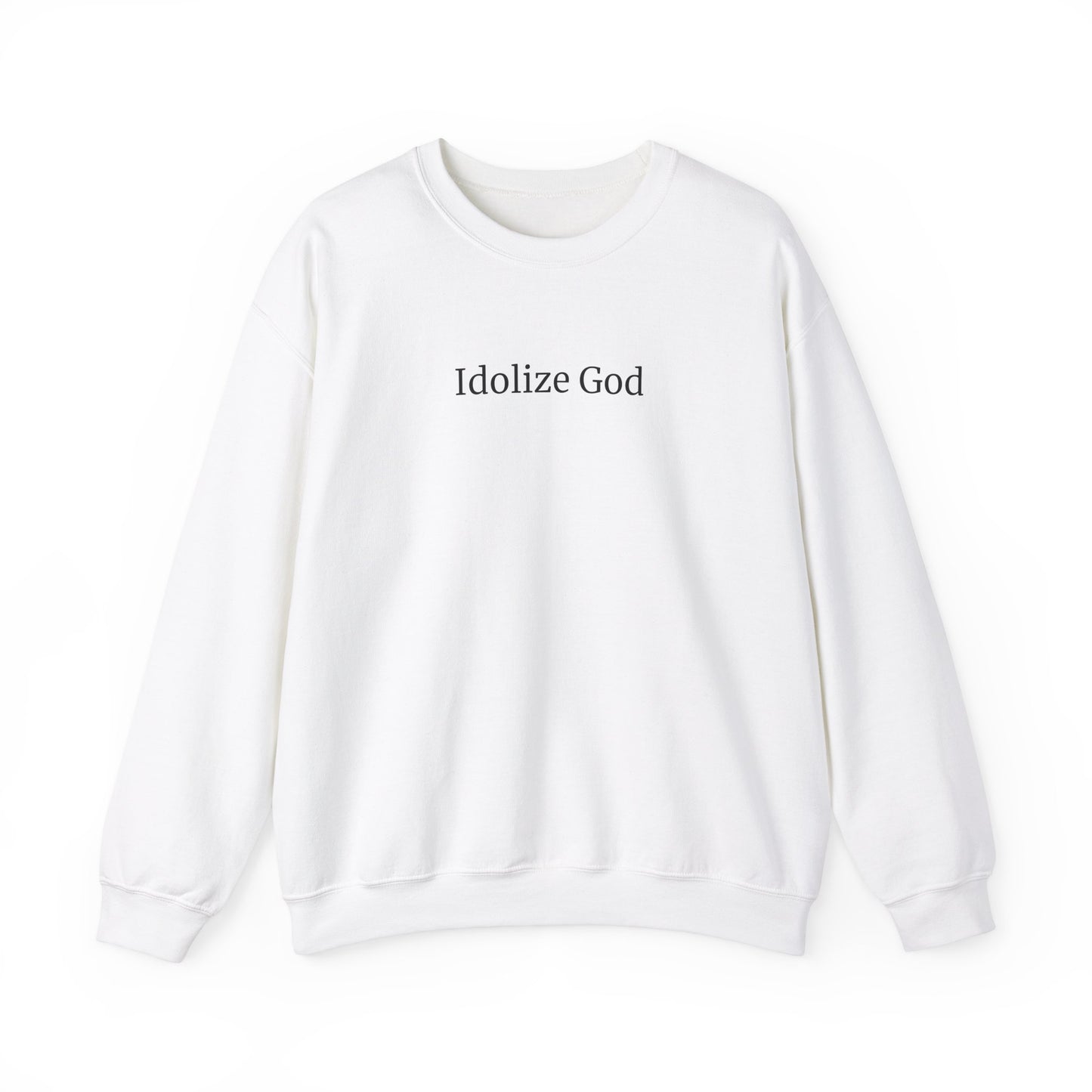 White Idolize God Crew Sweatshirt